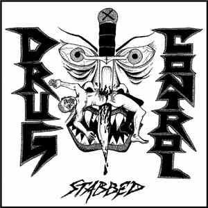 Drug Control - Stabbed download free