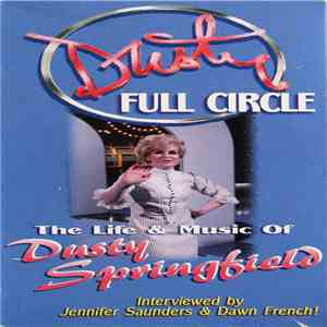 Dusty Springfield - Dusty Full Circle download free Dusty Springfield - Dusty Full Circle download mp3 flac