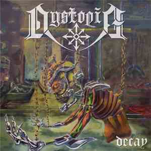 Dystopia  - Decay download free