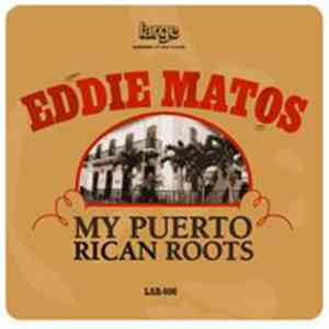 Eddie Matos - My Puerto Rican Roots download free