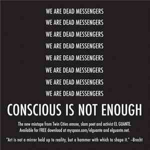 El Guante - Conscious Is Not Enough download free