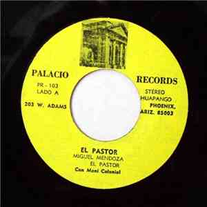 El Pastor Con Meni Colonial - El Pastor / Chiquita De Mis Amores download free