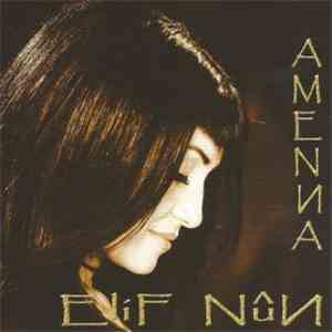 Elif Nun - Amenna download free