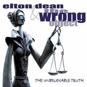 Elton Dean & The Wrong Object - The Unbelievable Truth download free