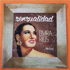 Elvira Rios - Sensualidad download free