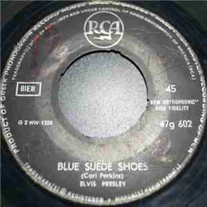 Elvis Presley - Blue Suede Shoes / Tutti Frutti download free