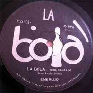 Embrujo - La Bola / Kin-Bola download free