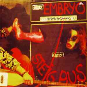 Embryo  Featuring Jimmy Jackson  - Steig Aus download free