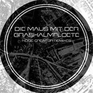 Enzym - Die Maus Mit Der Grashalmflöte (Noize Creator Remixes) download free