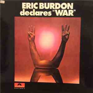 Eric Burdon & War - Eric Burdon Declares "War" download free