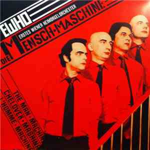 Erstes Wiener Heimorgelorchester - Die Mensch-Maschine download free
