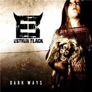 Esther Black - Dark Ways download free