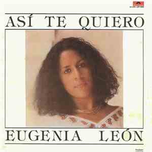 Eugenia León - Así Te Quiero download free Eugenia León - Así Te Quiero download mp3 flac