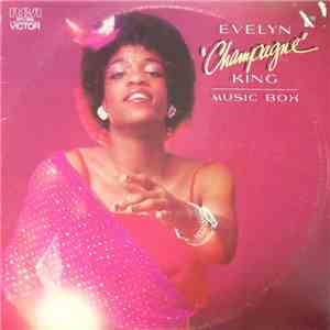 Evelyn 'Champagne' King - Music Box download free