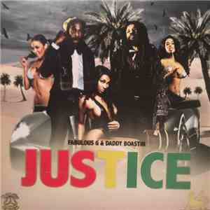 Fabulous G, Daddy Boastin - Justice download free