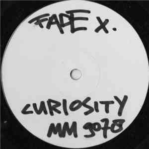 Fade-X - Curiosity download free
