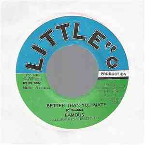 Famous - Better Than Yuh Mate download mp3 flac