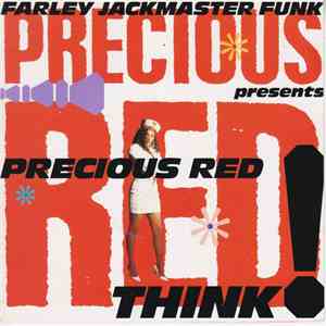 Farley Jackmaster Funk Presents Precious Red - Think! download free