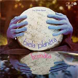 Fermáta - Biela Planéta = The White Planet download free