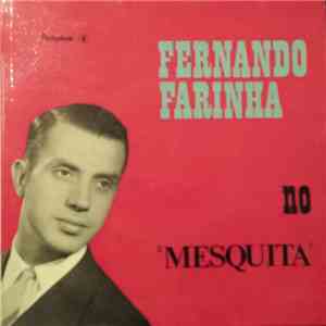 Fernando Farinha - No "Mesquita" download free