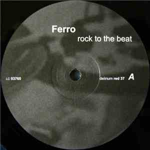 Ferro - Rock To The Beat download free