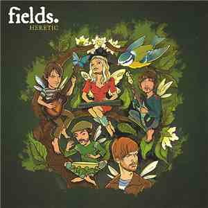 Fields - Heretic download free
