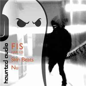 FIS  - Skin Beats/Nu download free
