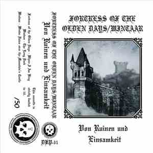 Fortress Of The Olden Days, Wintaar - Von Ruinen und Einsamkeit download free