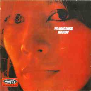 Françoise Hardy - Je Ne Sais Pas Ce Que Je Veux download free