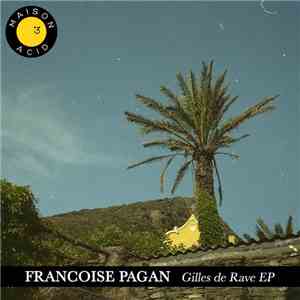 Françoise Pagan - Gilles De Rave download free