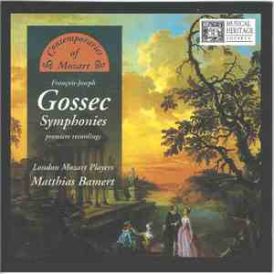 François-Joseph Gossec — London Mozart Players, Matthias Bamert - Symphonies (Premiere Recordings) download free