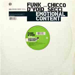 Funk D'Void Versus Chicco Secci - Emotional Content download free