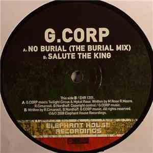 G. Corp - No Burial / Salute The King download free