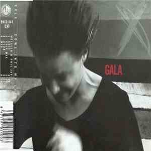 Gala - Come Into My Life download free