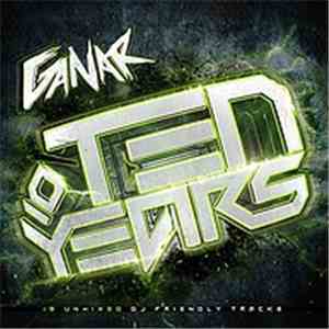 Ganar - Ten Years download free