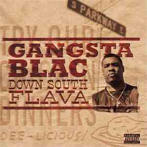 Gangsta Blac - Down South Flava download free