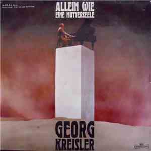 Georg Kreisler - Allein Wie Eine Mutterseele download mp3 flac