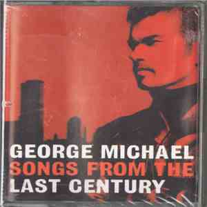 George Michael - Songs From The Last Century download free