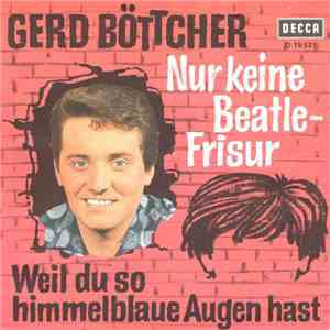 Gerd Böttcher - Nur Keine Beatle-Frisur download free