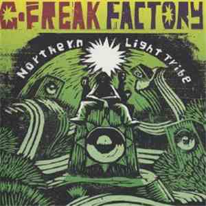 G-Freak Factory - Northern Light Tribe download free