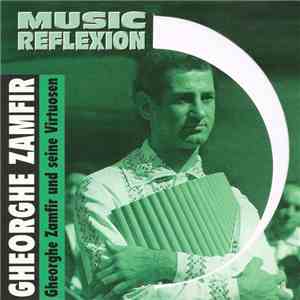 Gheorghe Zamfir - Gheorghe Zamfir Und Seine Virtuosen download free