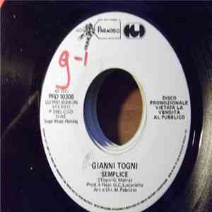 Gianni Togni - Semplice / Ma Perdio download free