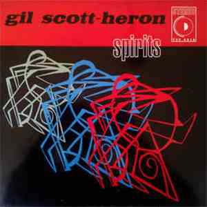 Gil Scott-Heron - Spirits download mp3 flac