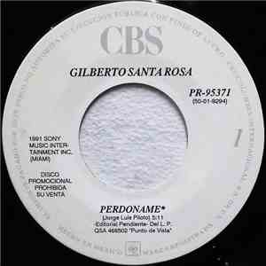 Gilberto Santa Rosa - Perdoname download free
