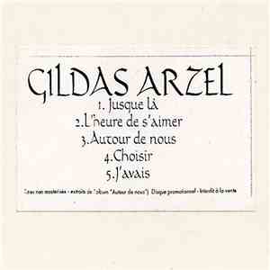 Gildas Arzel - Extraits De L'album Autour De Nous download free