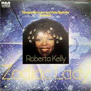 Giorgio Moroder And Pete Bellotte Present: Roberta Kelly - Zodiac Lady download free