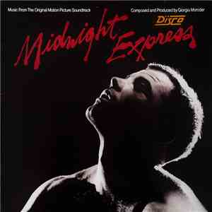 Giorgio Moroder - Midnight Express (Music From The Original Motion Picture Soundtrack) download free