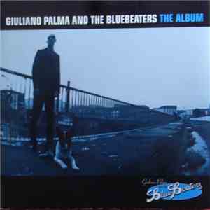 Giuliano Palma & The Bluebeaters - The Album download free