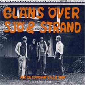 Gläns Över Sjö & Strand - Är Du Lönsam Lille Vän & Andra Sånger download free