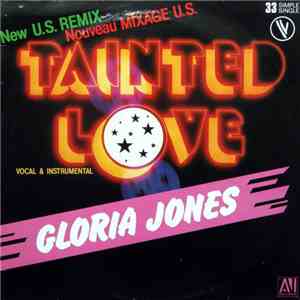Gloria Jones - Tainted Love (New U.S. Remix) (Nouveau Mixage U.S.) download free